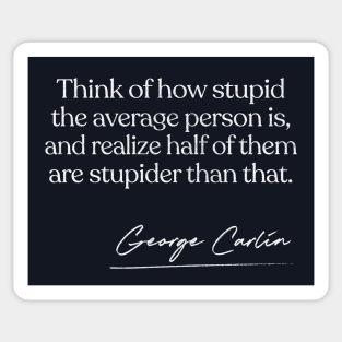 George Carlin Quote Design Sticker